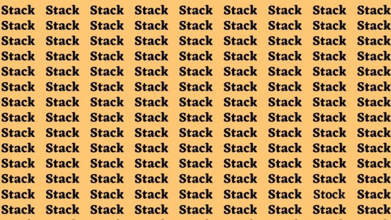 Observation Brain Test: If you have Sharp Eyes Find the Word Stock among Stack in 20 Secs