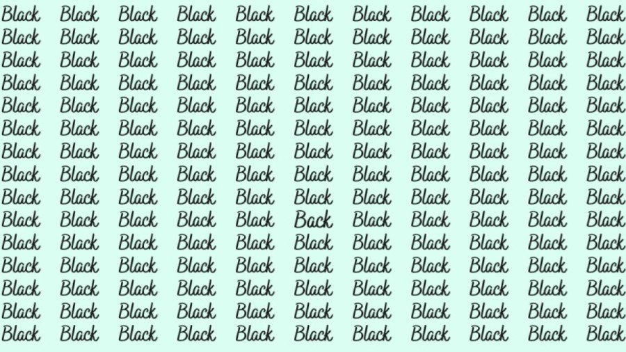 Observation Skill Test: If you have Eagle Eyes find the Word Back among Black in 10 Secs