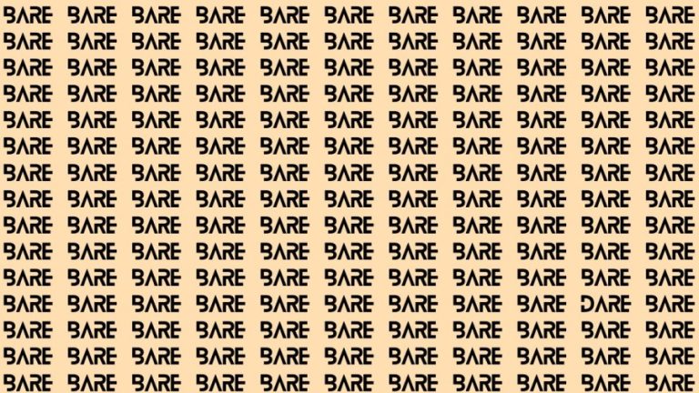 Observation Brain Test: If you have Eagle Eyes Find the Word Dare among Bare in 15 Secs