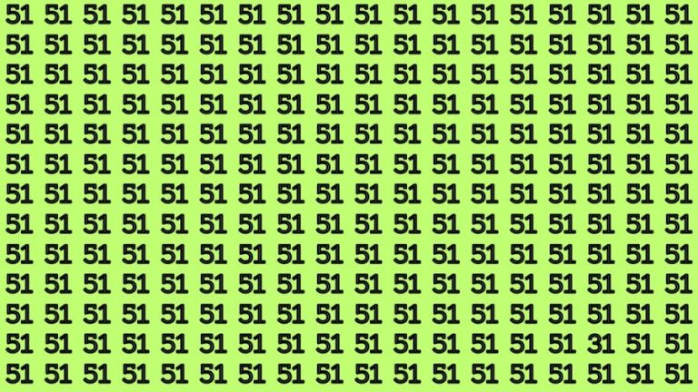 Observation Brain Test: If you have Eagle Eyes Find the Number 31 among 51 in 15 Secs