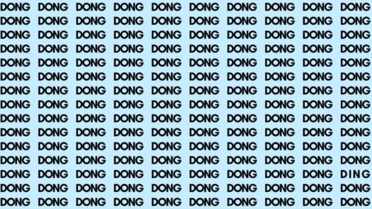 Observation Brain Test: If you have Sharp Eyes find the Word Ding among Dong in 20 Secs