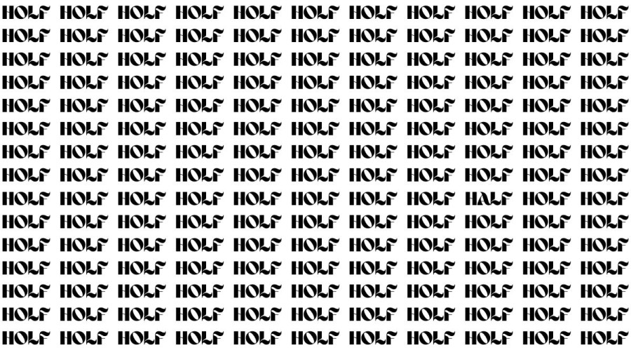 Observation Skills Test : If you have Eagle Eyes Find the Word Half in 12 Secs