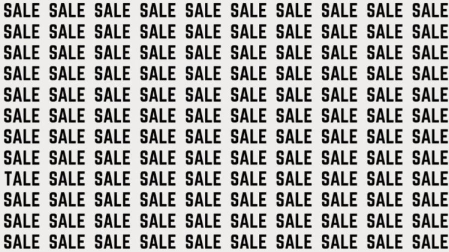 Optical Illusion: If you have Sharp Eyes Find the Word Tale among Sale in 12 Secs