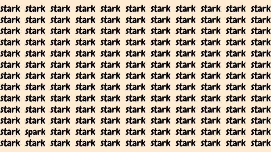 Observation Skill Test: If you have Eagle Eyes find the Word Spark among Stark in 20 Secs