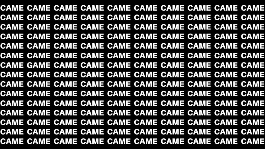 Brain Teaser: If you have Hawk Eyes Find the Word Game among Came in 15 Secs