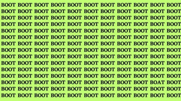 Brain Test: If you have Eagle Eyes Find the Word Boat among Boot in 15 Secs