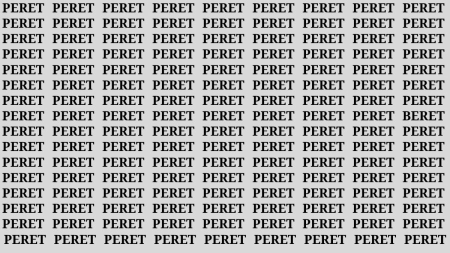 Observation Brain Test: If you have Eagle Eyes Find the Word Beret among Peret in 18 Secs