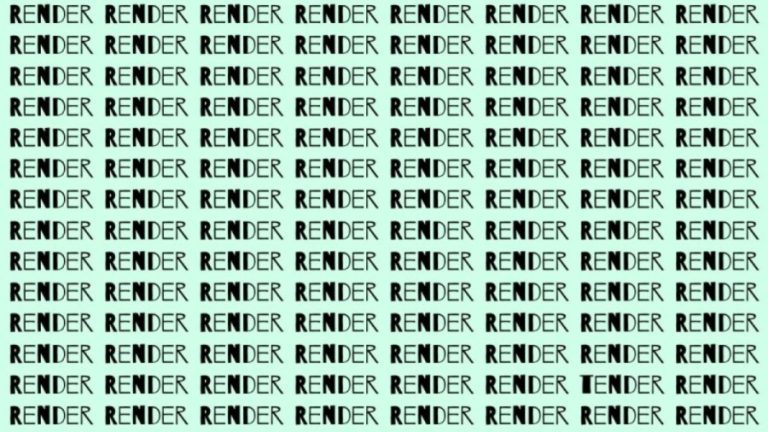 Optical Illusion: If you have Eagle Eyes find the Word Tender among Render in 20 Secs