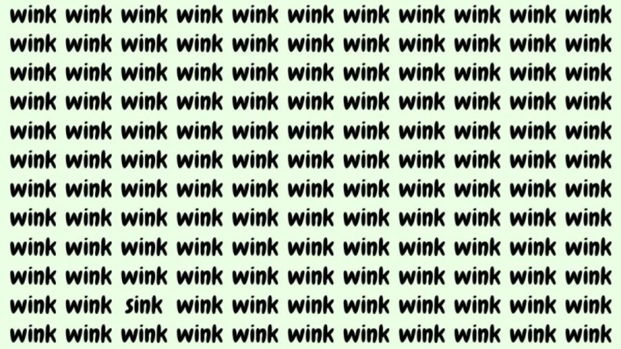 Optical Illusion: If you have Hawk Eyes find the Word Sink among Wink in 20 Secs