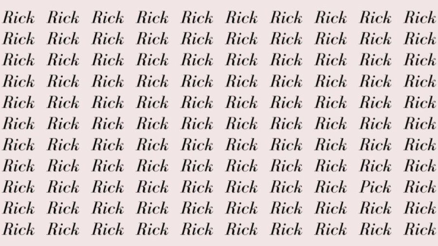 Optical Illusion: If you have Hawk Eyes find the Word Pick among Rick in 20 Secs