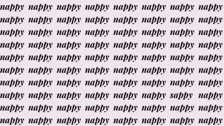 Optical Illusion: If you have Sharp Eyes find the Word Sappy among Nappy in 20 Secs