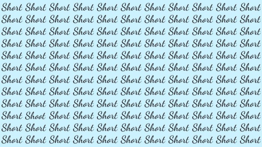 Optical Illusion: If you have Eagle Eyes find the Word Shoot among Short in 20 Secs