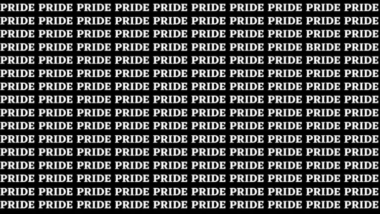 Brain Teaser: If you have Hawk Eyes Find the word Bride among Pride in 15 Secs