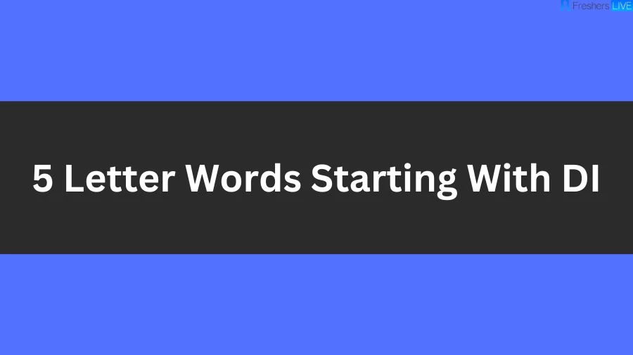 5 Letter Words Starting With DI List of 5 Letter Words Starting With DI