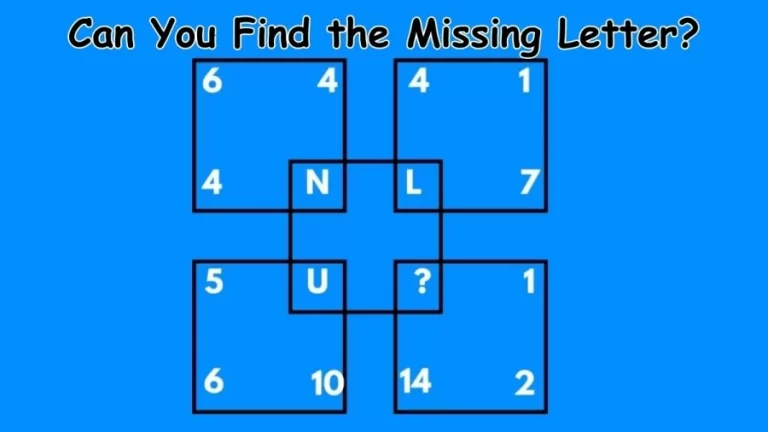 Brain Teaser: Can You Find the Missing Letter in 20 Seconds?