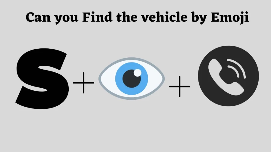 Brain Teaser: Can You Guess the Vehicle By The Emojis? | Emoji Puzzles