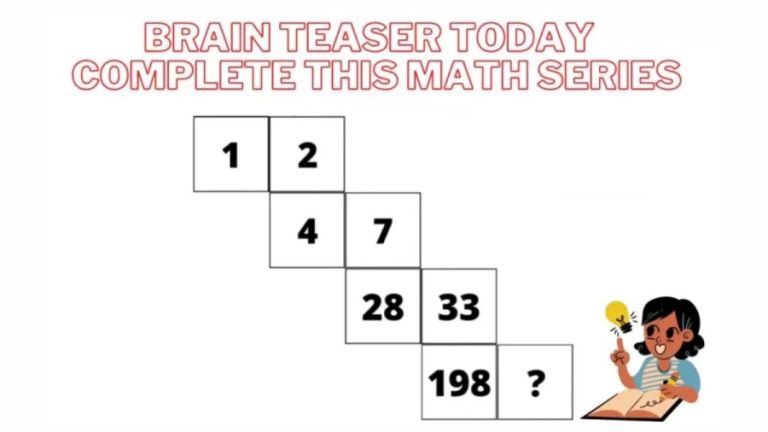 Brain Teaser – Can you Complete this Math Series?