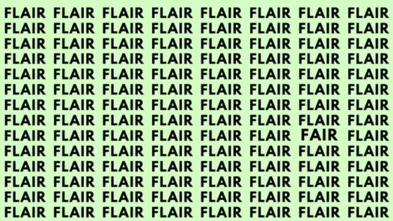 Brain Teaser Eye Test: If you have Hawk Eyes Find the Word Fair Among Flair in 12 Secs