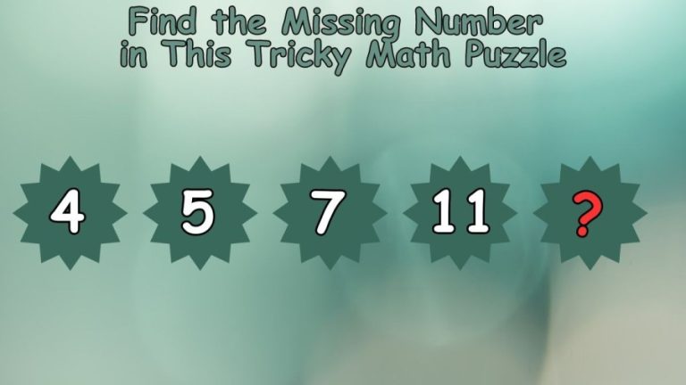 Brain Teaser: Find the Missing Number in This Tricky Math Puzzle