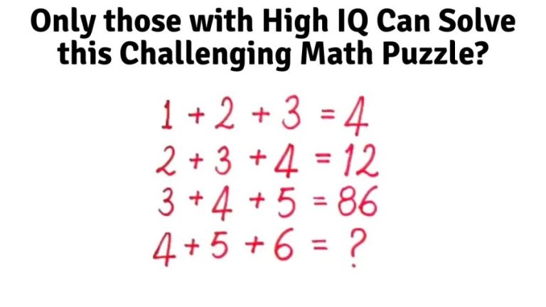 Brain Teaser – Only those with High IQ Can Solve this Challenging Math Puzzle?