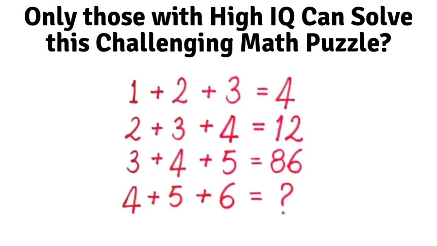 Brain Teaser – Only those with High IQ Can Solve this Challenging Math Puzzle?