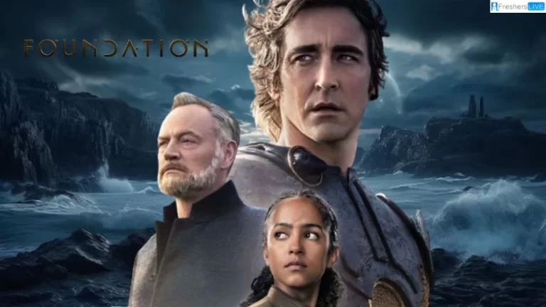 Foundation Season 2 Episode 4 Recap Ending Explained, Plot, Cast, Trailer and More