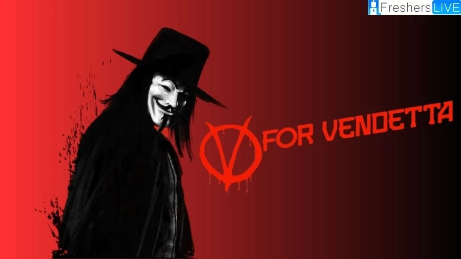 Is ‘V for Vendetta’ Based on a True Story?