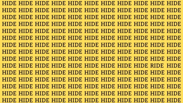 Observation Skill Test: Can you find the Word Hide among Ride in 10 Seconds?