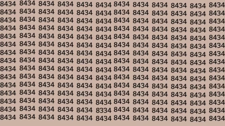 Optical Illusion: Can you find 8334 among 8434 in 12 Seconds? Explanation and Solution to the Optical Illusion