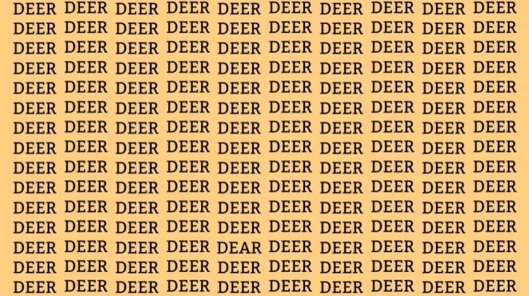 Optical Illusion: Can you find the Word Dear among Deer in 10 Seconds?