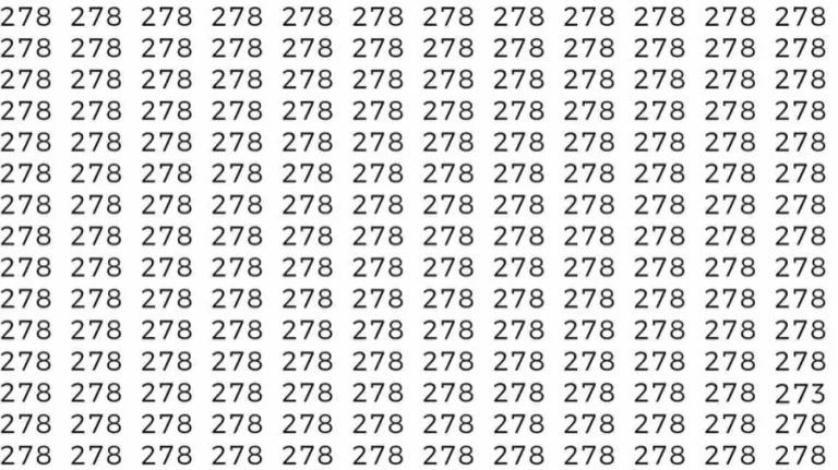 Optical Illusion: If you have eagle eyes find 273 among 278 in 8 Seconds?