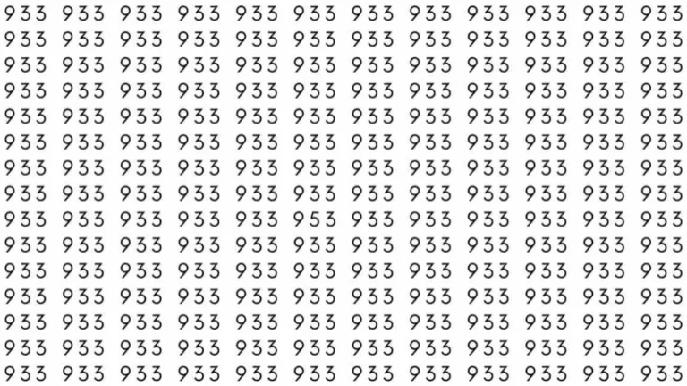 Optical Illusion: If you have eagle eyes find 953 among 933 in 5 Seconds?