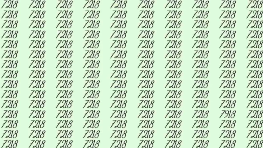 Optical Illusion: If you have hawk eyes find 7918 among 7218 in 06 Seconds?