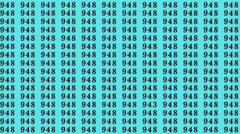 Optical Illusion: If you have hawk eyes find 943 among 948 in 05 Seconds?