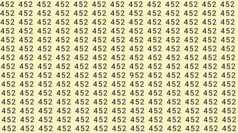 Optical Illusion: If you have sharp eyes find 952 among 452 in 10 Seconds?