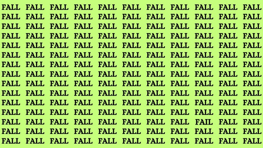 Observation Skills Test: If you have Eagle Eyes Find the Word Fail among Fall in 12 Secs