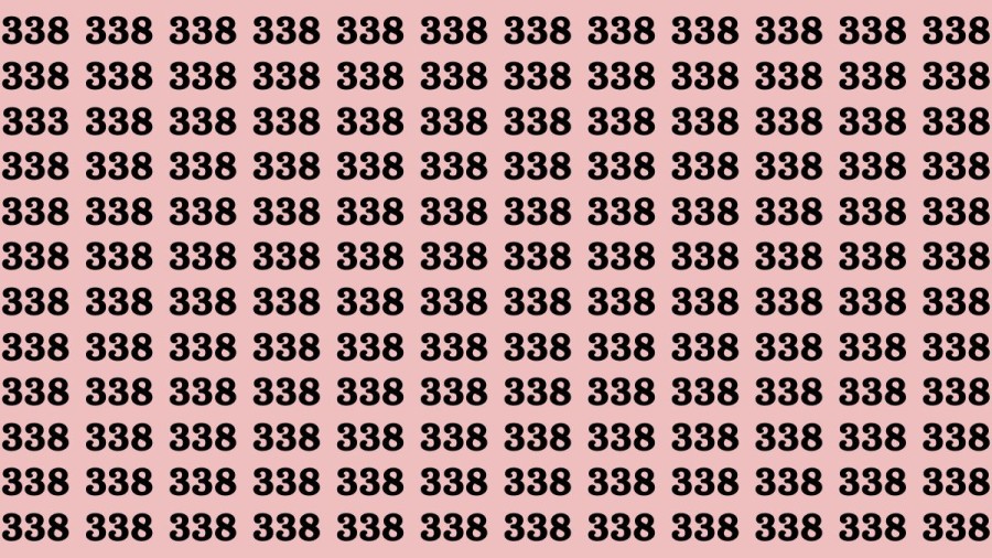 Observation Skills Test: If you have Keen Eyes Find the number 333 among 338 in 10 Secs