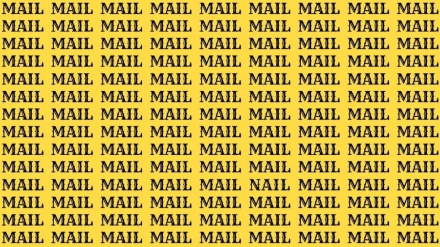 Optical Illusion: If you have Eagle Eyes find the Word Nail among Mail in 20 Secs