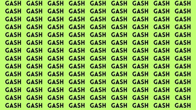 Brain Test: If you have Eagle Eyes Find the word Cash in 15 Secs