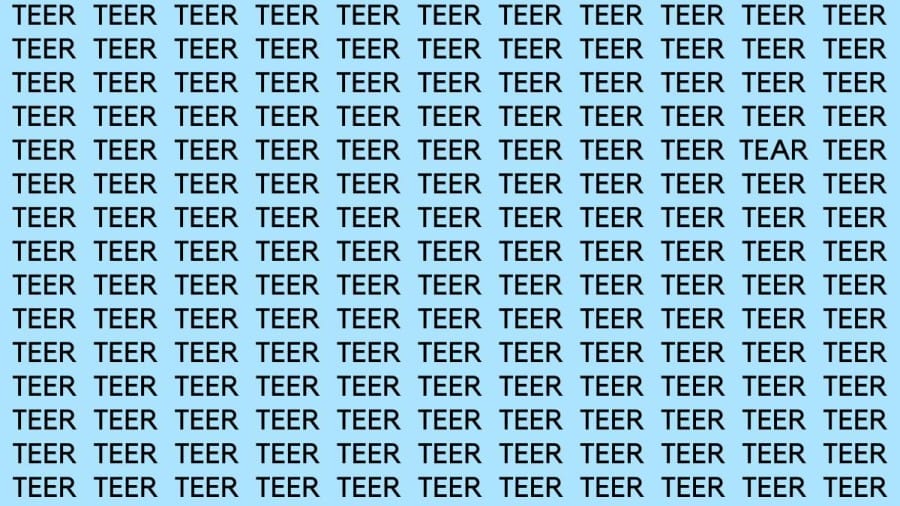 Brain Teaser: If you have Sharp Eyes Find the Word Tear in 15 Secs