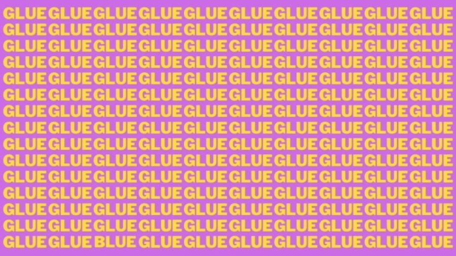 Optical Illusion Brain Test: If you have Eagle Eyes find the Word Blue among Glue in 20 Secs