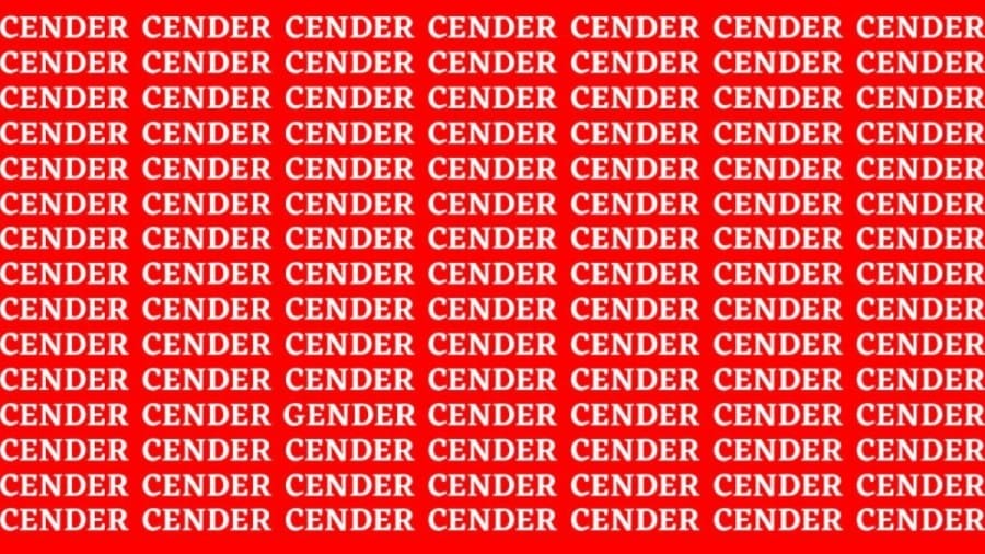 Brain Teaser: If you have Eagle Eyes Find the Word Gender in 13 Secs