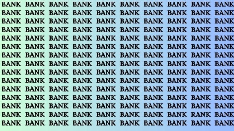 Brain Teaser: If you have Sharp Eyes Find the word Rank among Bank in 15 Secs