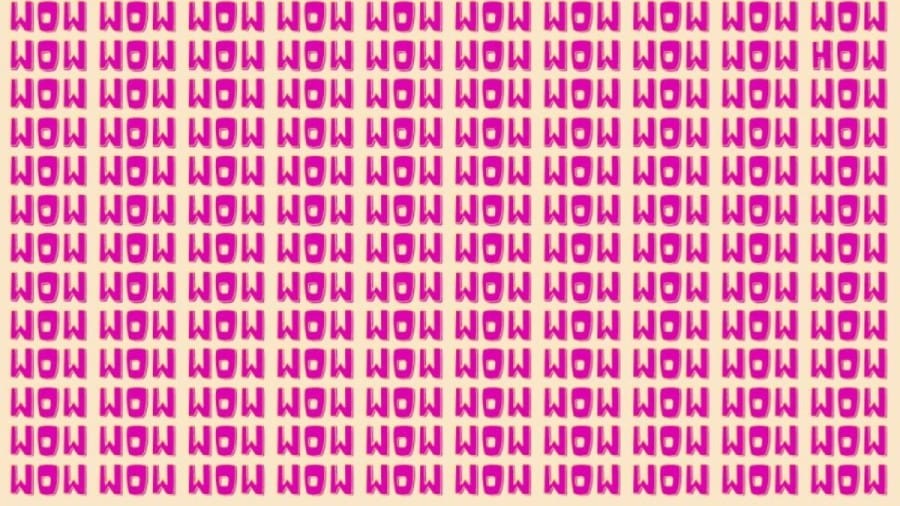 Optical Illusion: If you have Eagle Eyes Find the Word How among Wow in 17 Seconds