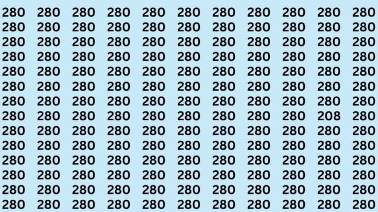 Observation Skills Test : Can you find the Number 208 among 280 in 10 Seconds?