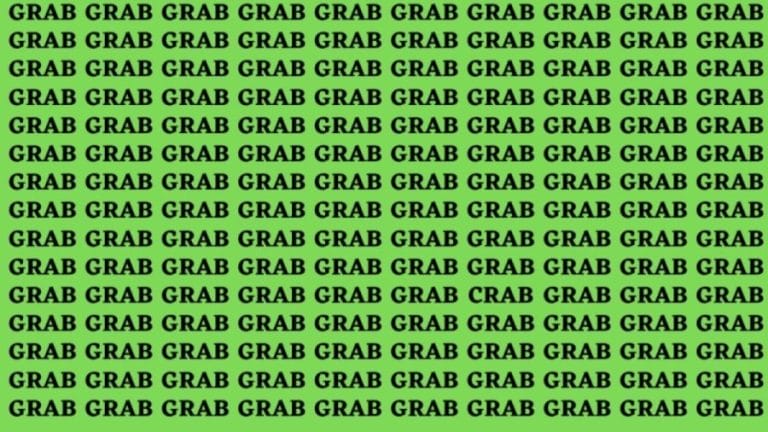 Brain Teaser: If You Have Eagle Eyes Find The Word Crab Among Grab In 15 Secs