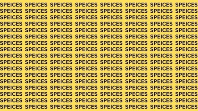 Brain Teaser: If You Have Hawk Eyes Find the Word Species in 15 Secs