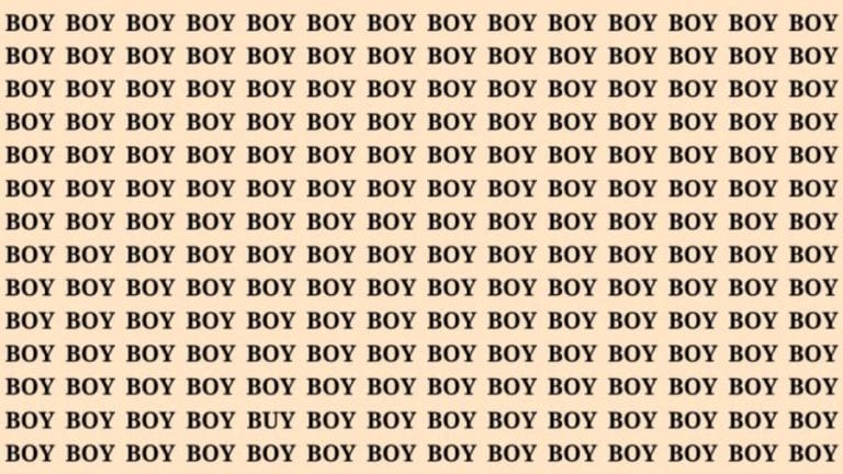 Brain Teaser: If You Have Sharp Eyes Find the Word Buy Among Boy in 20 Secs