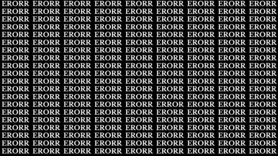 Brain Teaser: If You Have Hawk Eyes Find The Word Error In 15 Secs