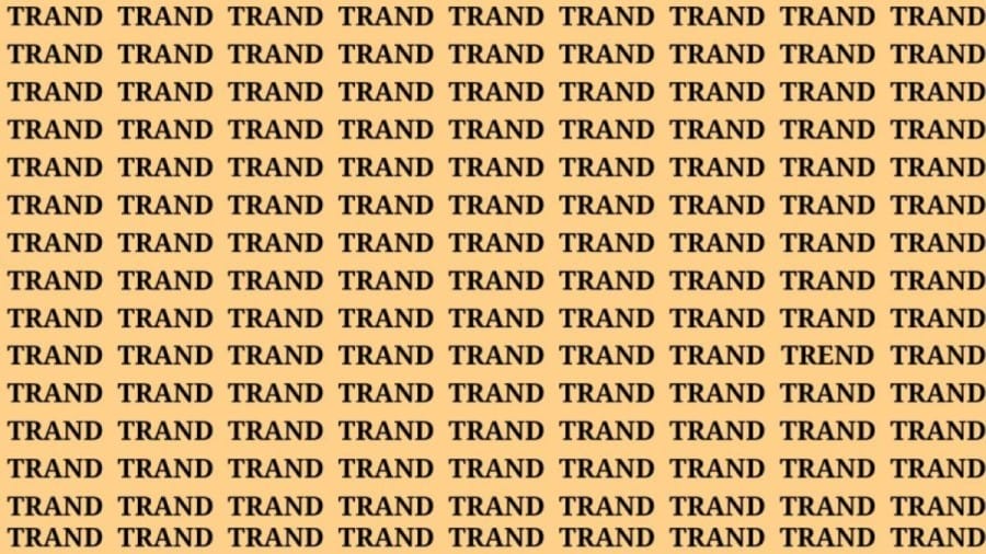 Brain Teaser: If You Have Hawk Eyes Find The Word Trend In 15 Secs